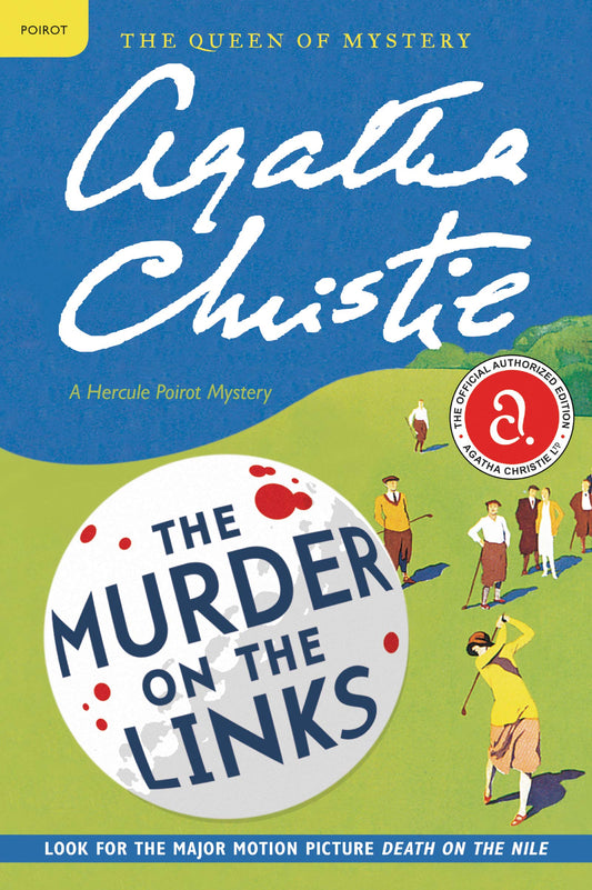 Murder on the Links: A Hercule Poirot Mystery: The Official Authorized Edition