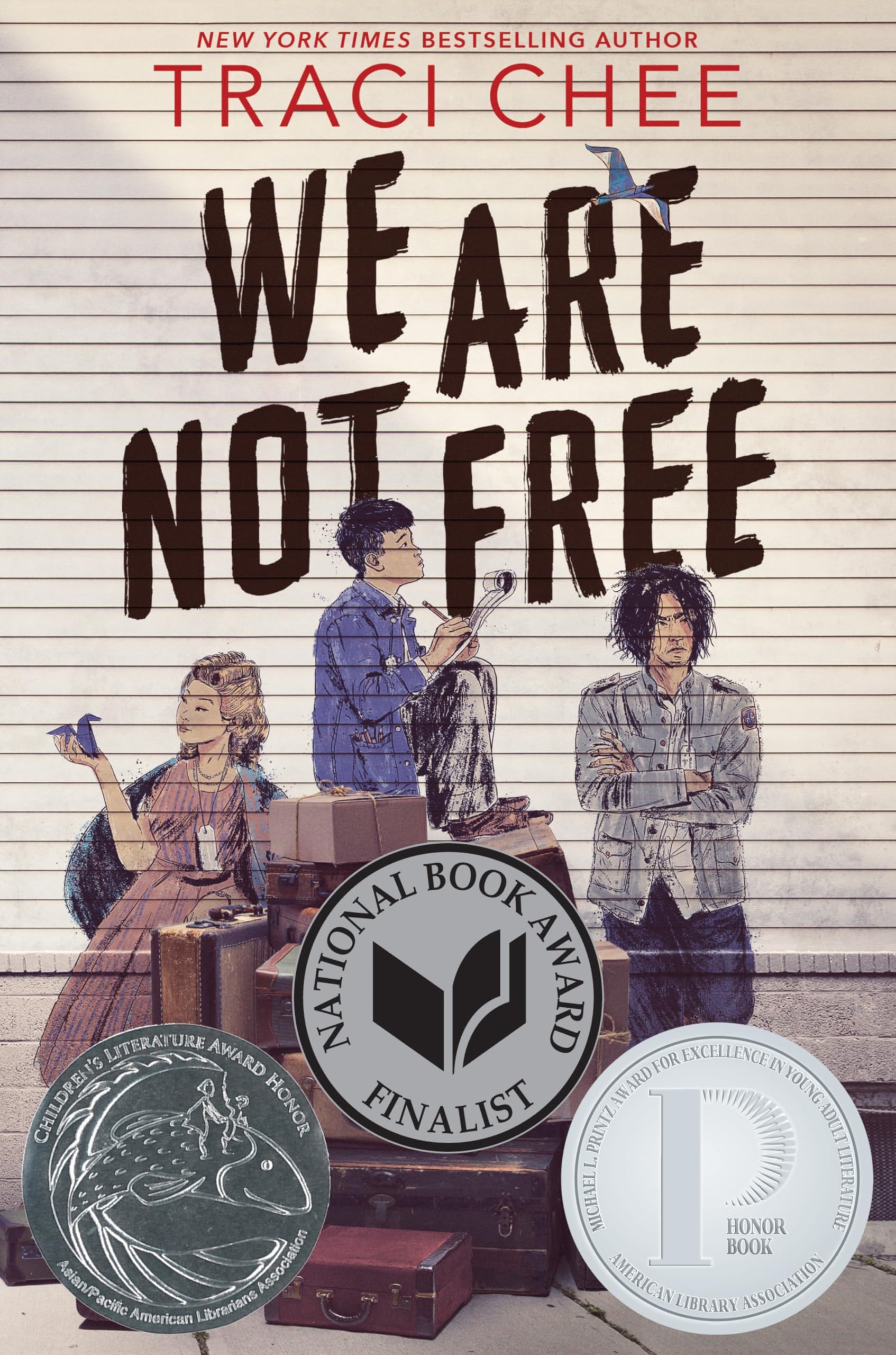 We Are Not Free: A Printz Honor Winner book cover