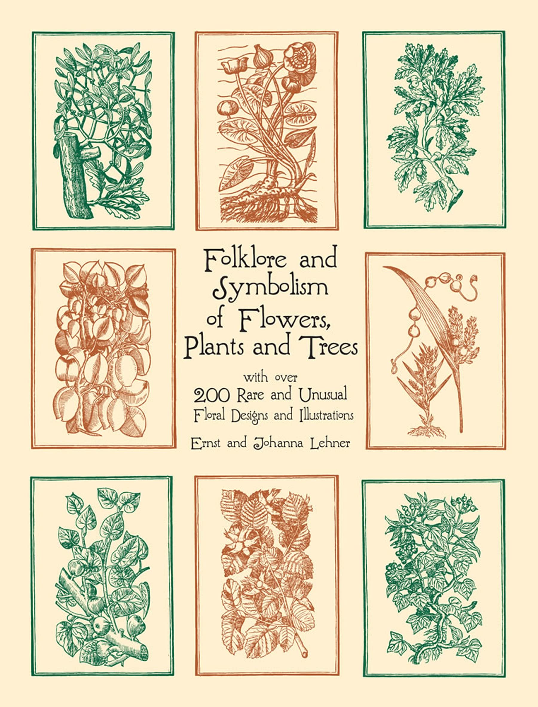 Folklore and Symbolism of Flowers, Plants and Trees book cover