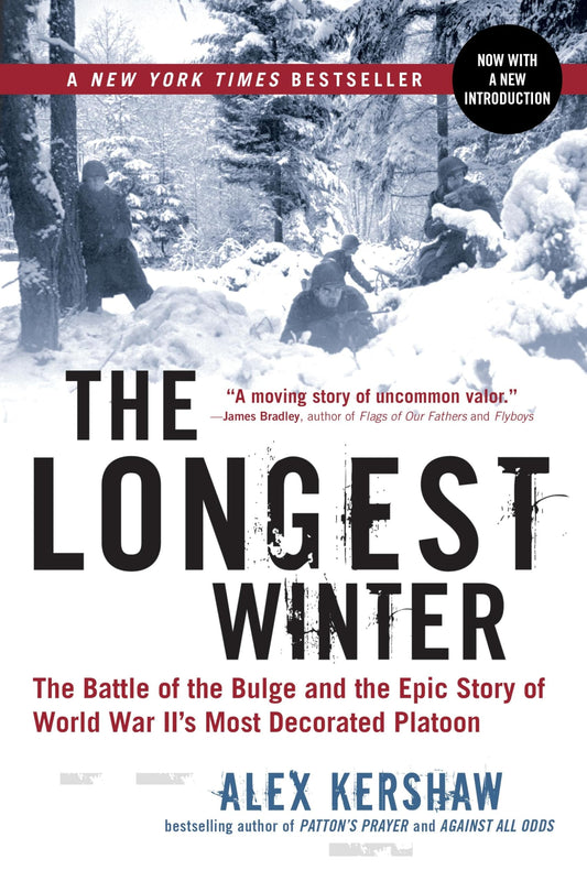 Longest Winter: The Battle of the Bulge and the Epic Story of World War II's Most Decorated Platoon book cover