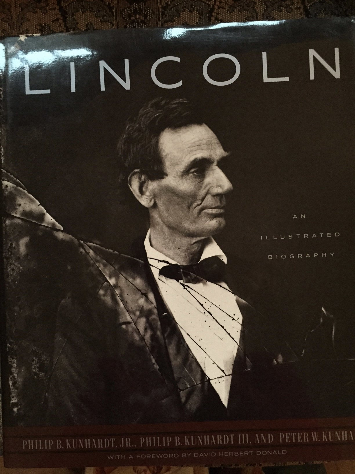Lincoln: An Illustrated Biography book cover