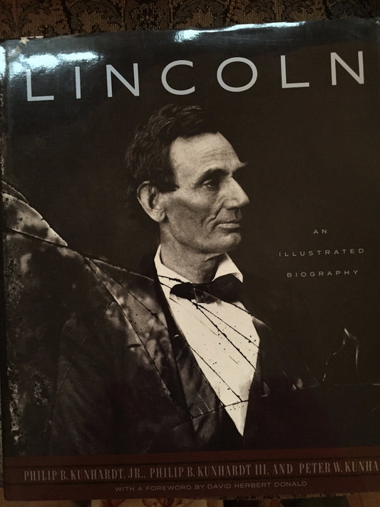 Lincoln: An Illustrated Biography book cover