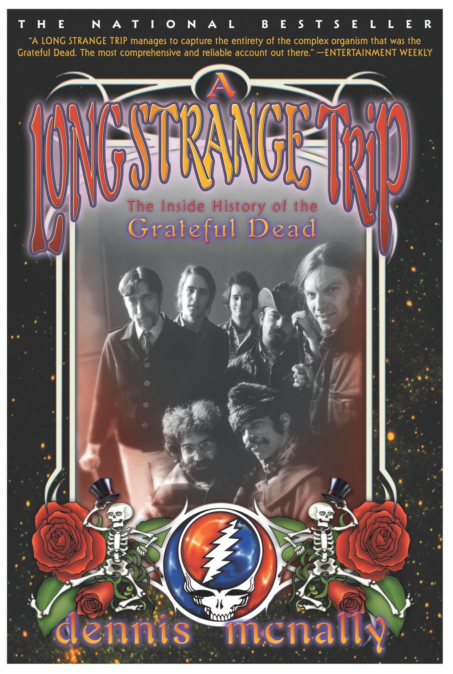 Long Strange Trip: The Inside History of the Grateful Dead
