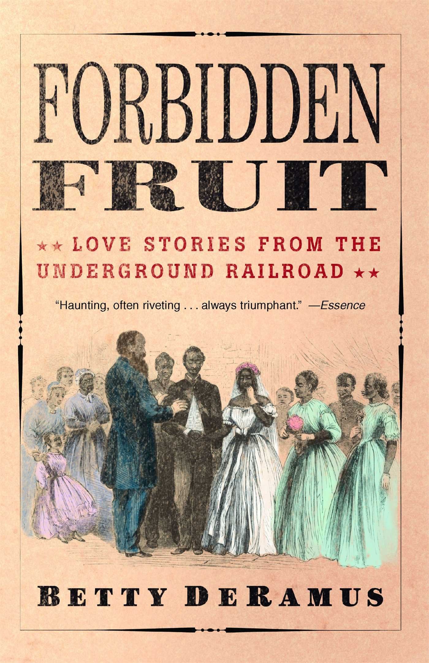Forbidden Fruit: Love Stories from the Underground Railroad book cover