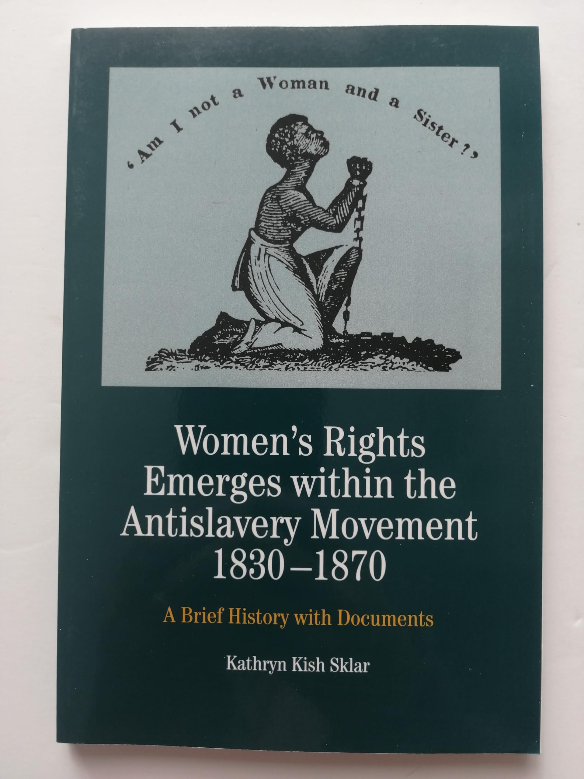 Women's Rights Emerges Within the Anti-Slavery Movement, 1830-1870: A Short History with Documents book cover