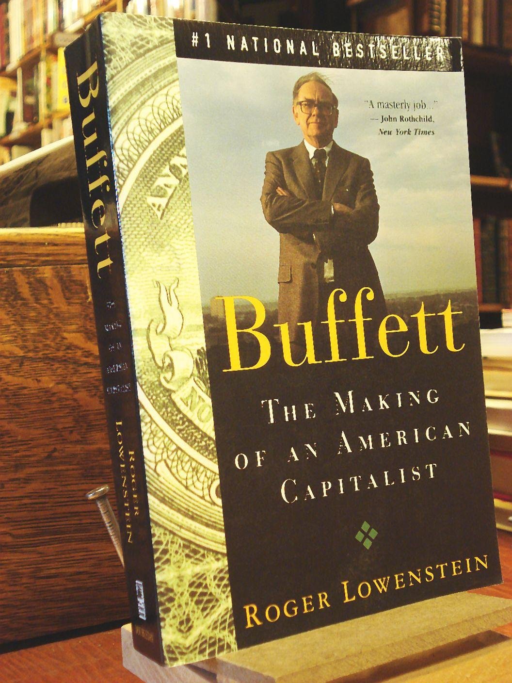 Buffett: The Making of an American Capitalist