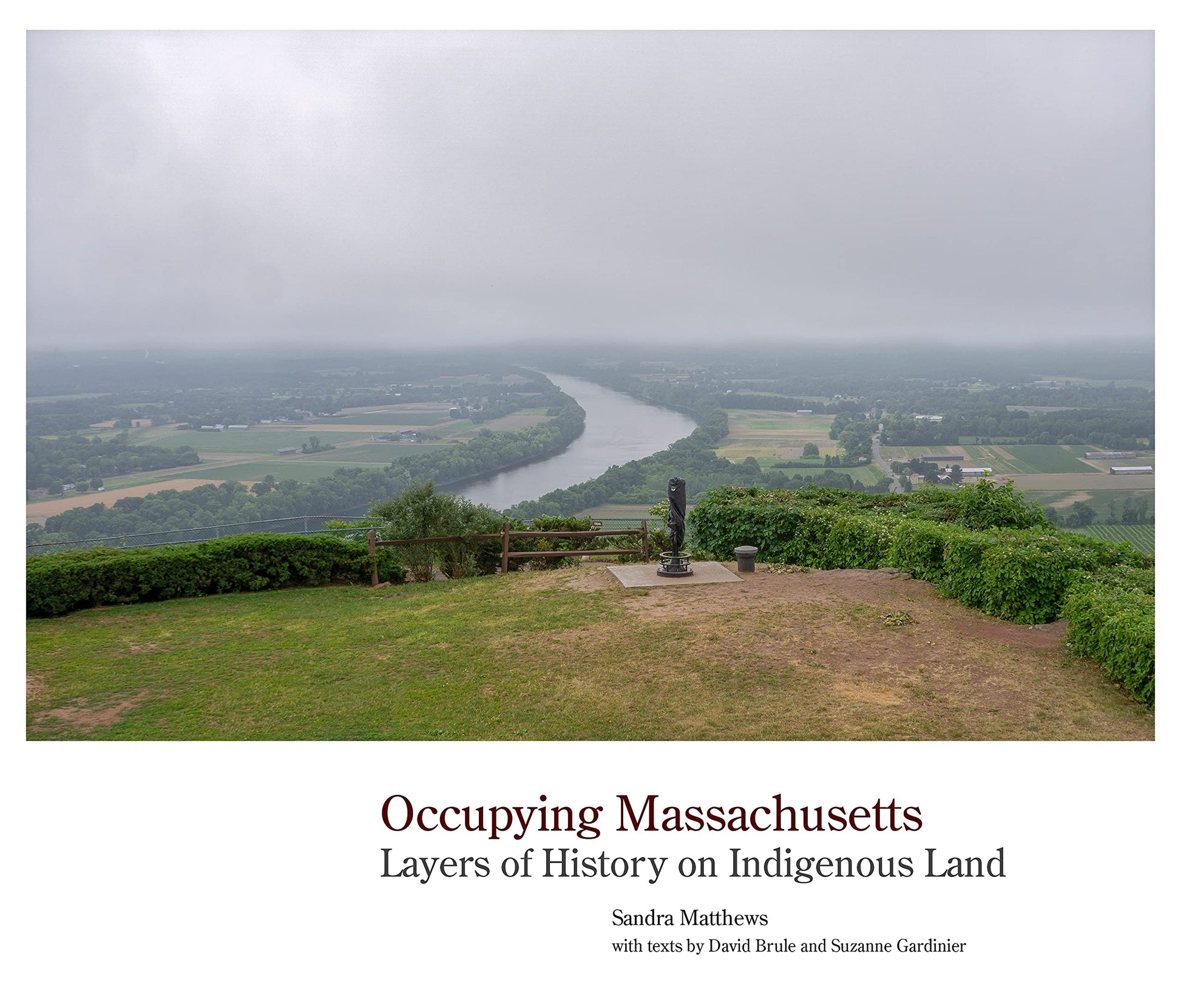 Occupying Massachusetts: Layers of History on Indigenous Land book cover