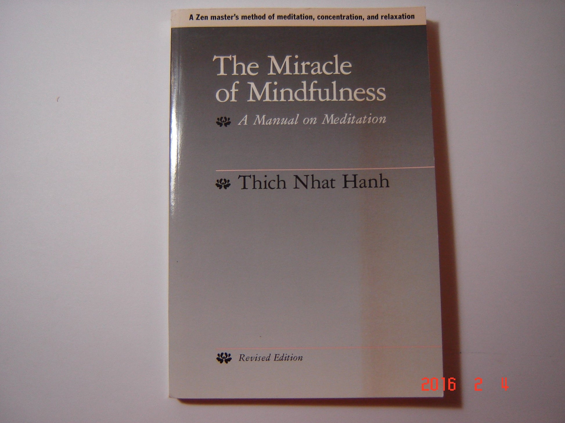 Miracle of Mindfulness: A Manual on Meditation (Revised) book cover