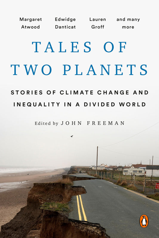 Tales of Two Planets: Stories of Climate Change and Inequality in a Divided World book cover
