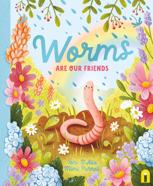 Worms Are Our Friends book cover