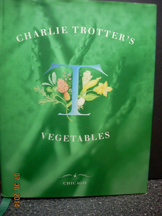 Charlie Trotter's Vegetables book cover