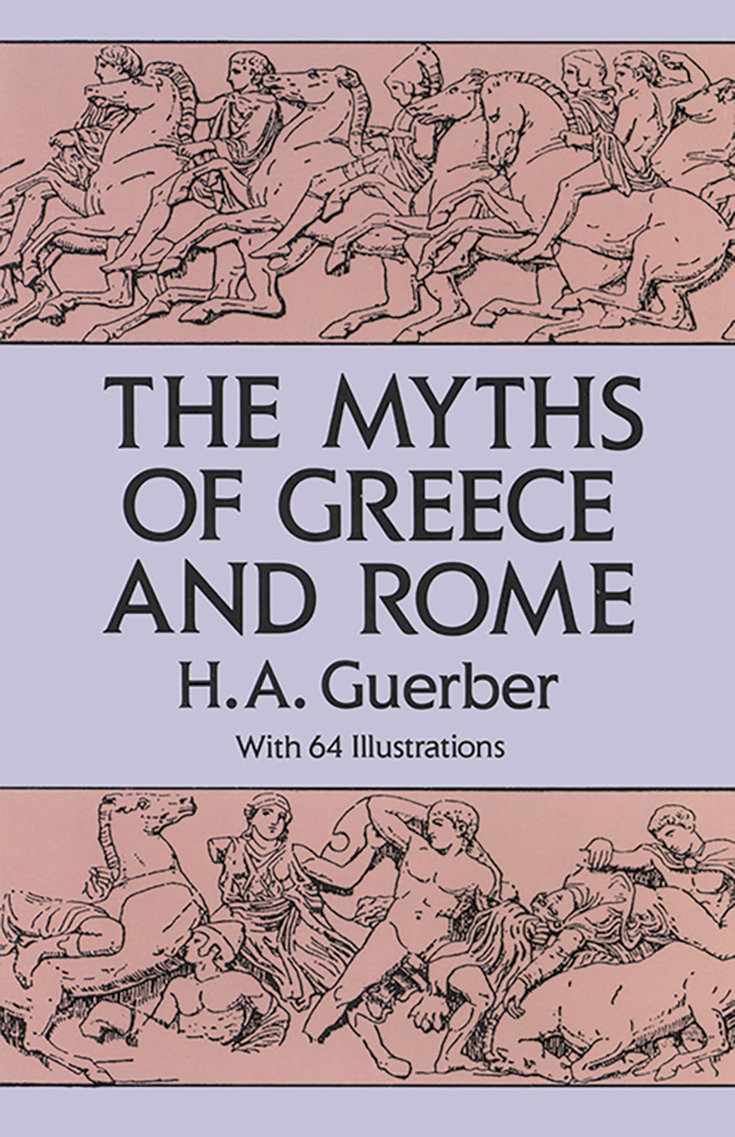 Myths of Greece and Rome (Revised)
