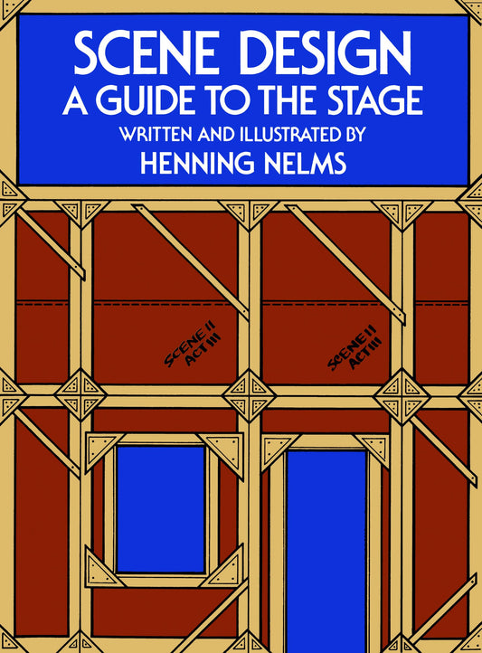 Scene Design: A Guide to the Stage