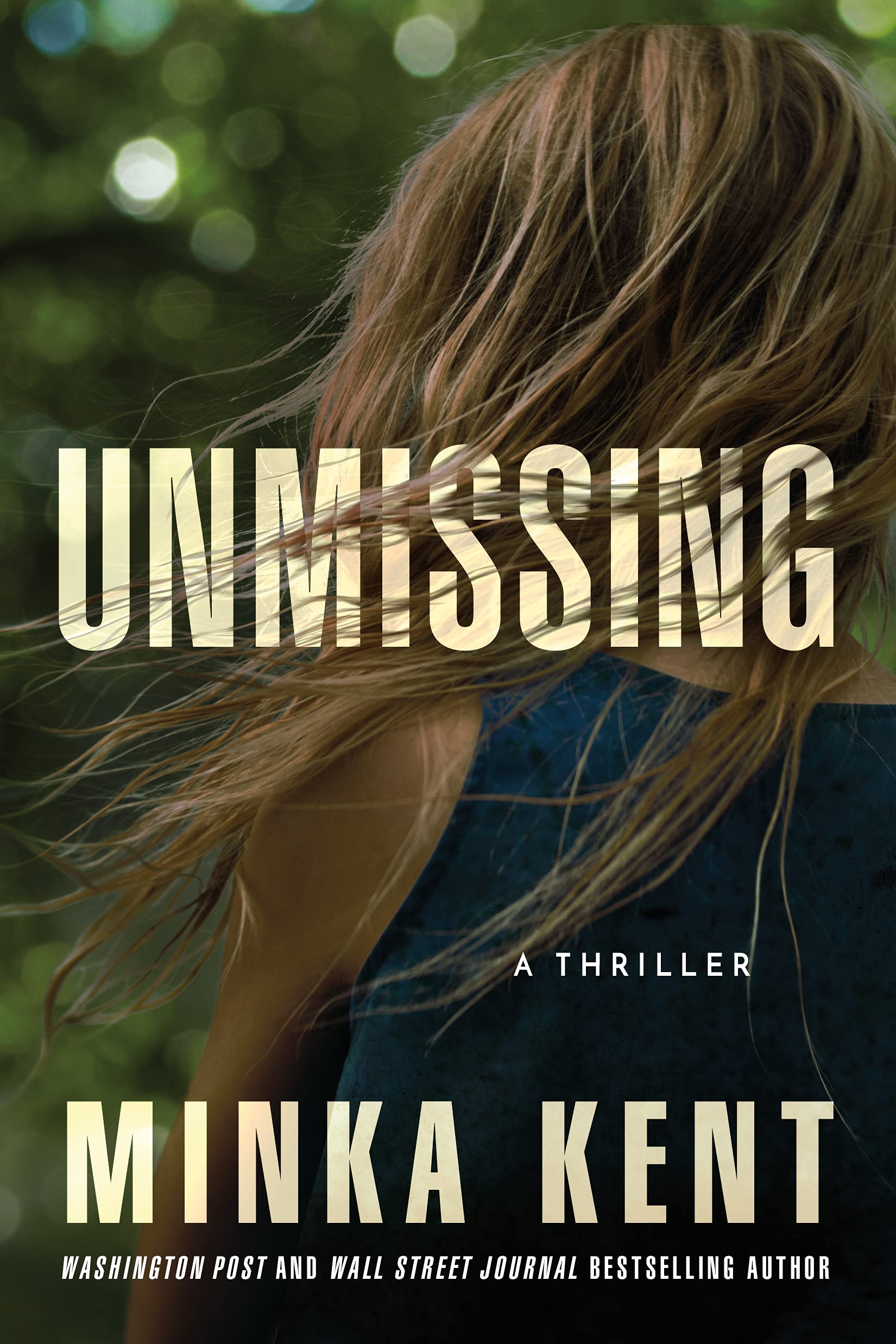 Unmissing: A Thriller book cover