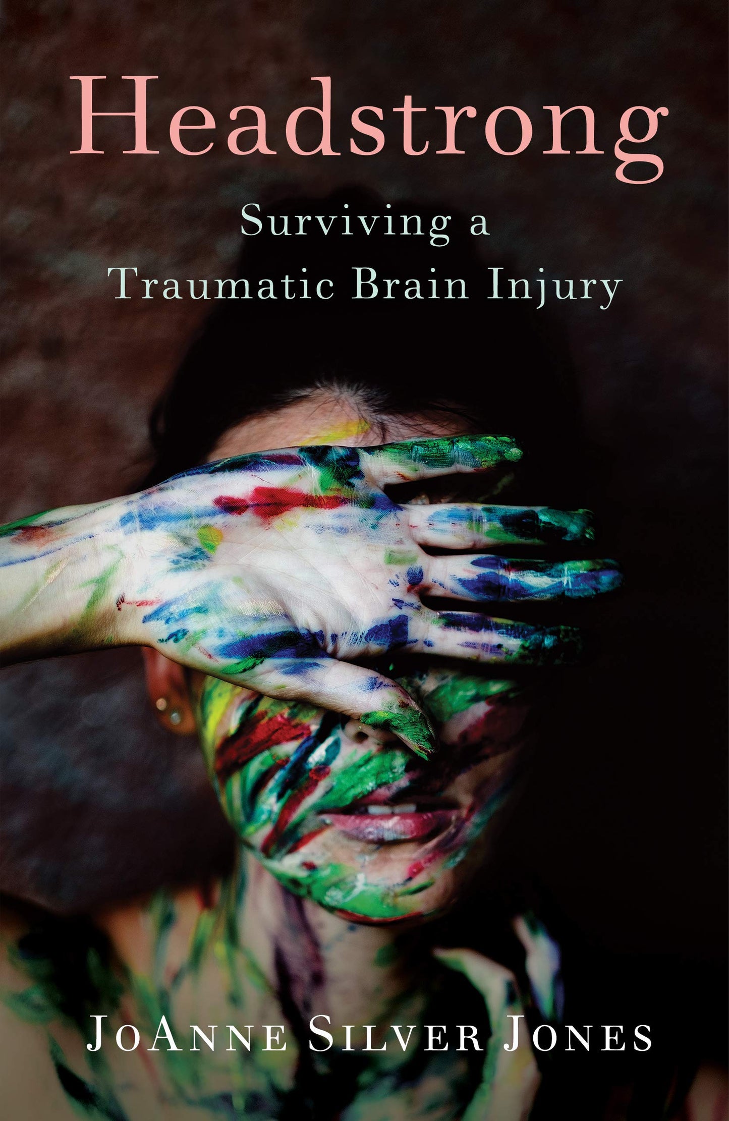 Headstrong: Surviving a Traumatic Brain Injury book cover