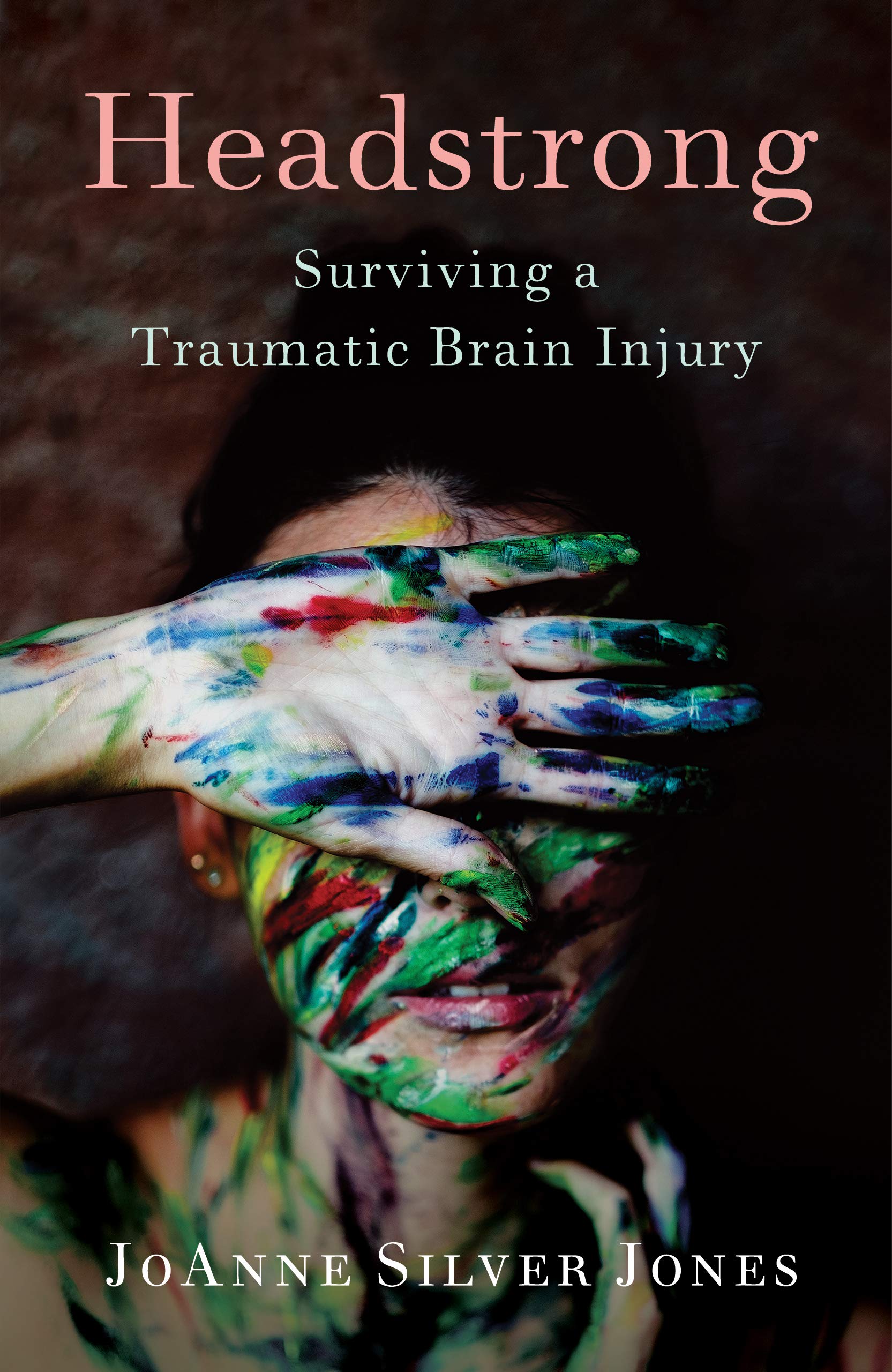 Headstrong: Surviving a Traumatic Brain Injury book cover