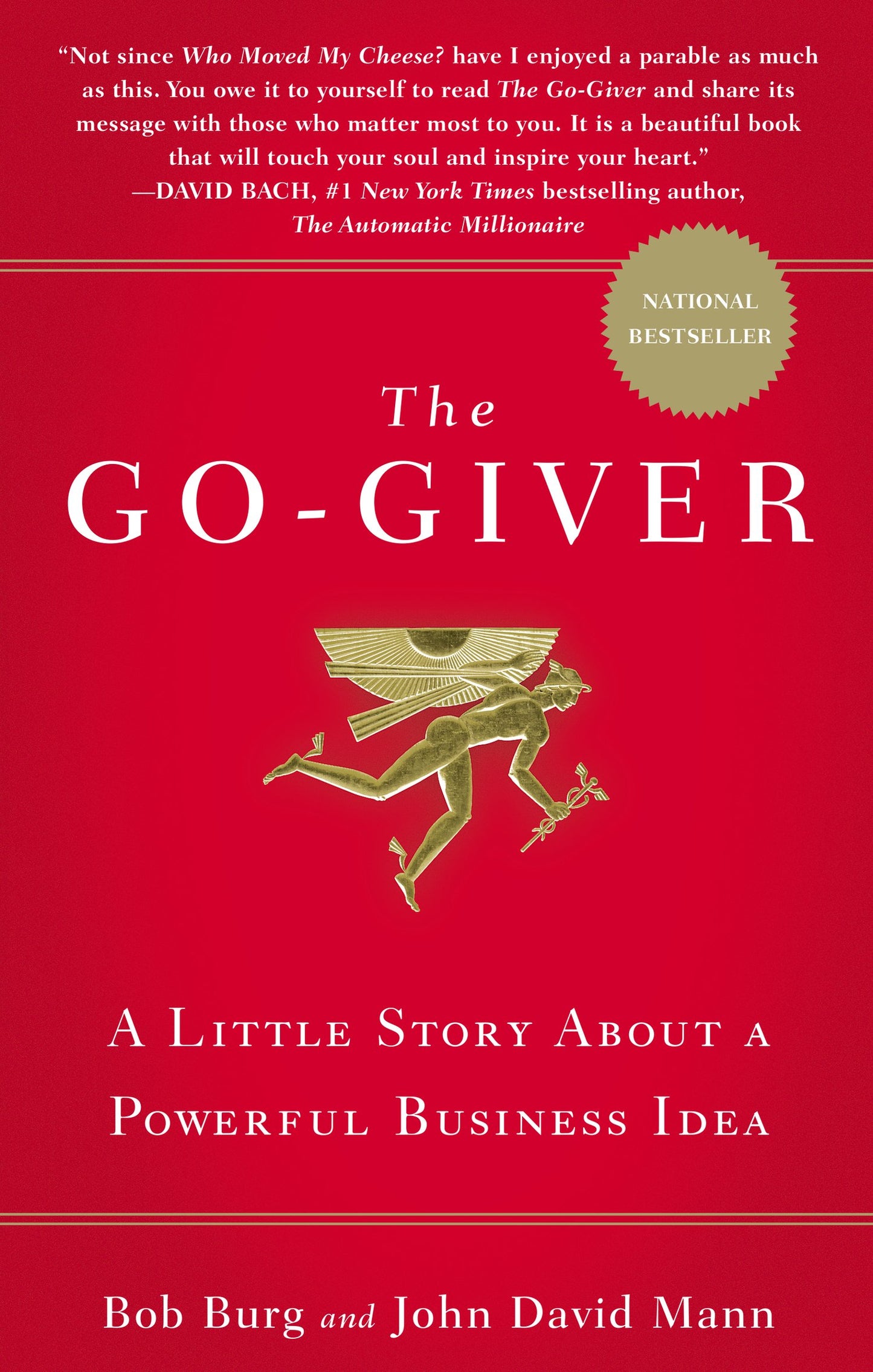 Go-Giver: A Little Story about a Powerful Business Idea book cover