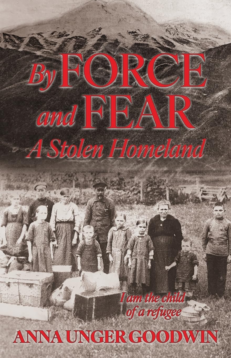By Force and Fear, A Stolen Homeland book cover