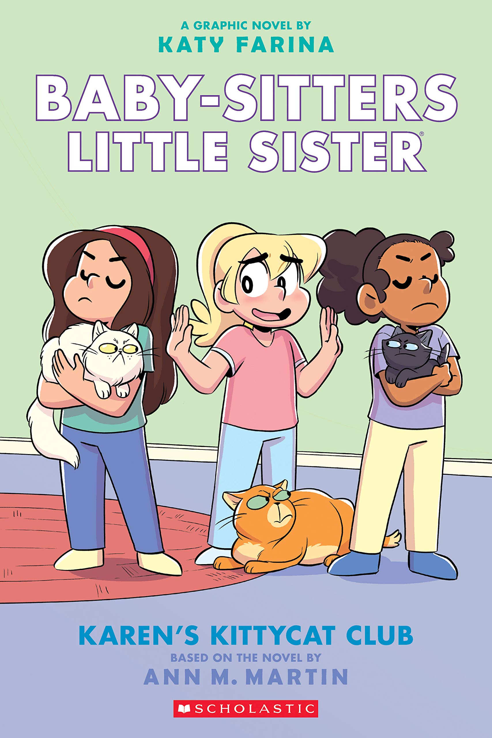 Karen's Kittycat Club: A Graphic Novel (Baby-Sitters Little Sister #4) (Adapted Edition): Volume 4 (Adapted) book cover