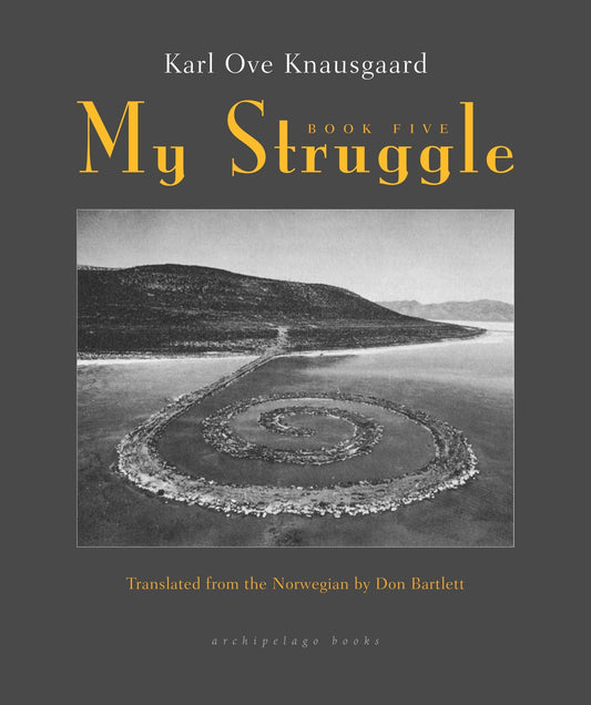 My Struggle, Book Five