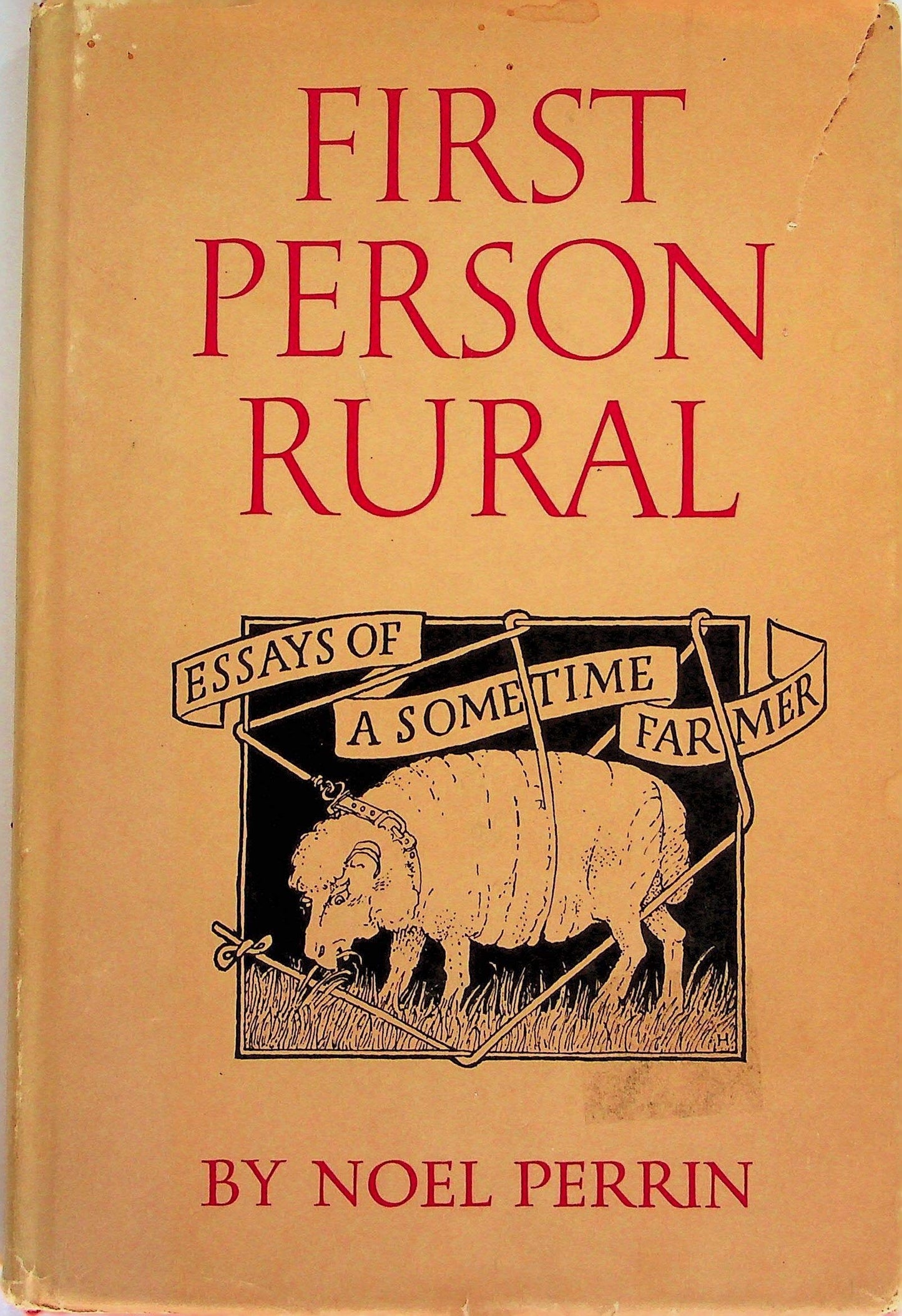 First Person Rural: Essays of a Sometime Farmer book cover