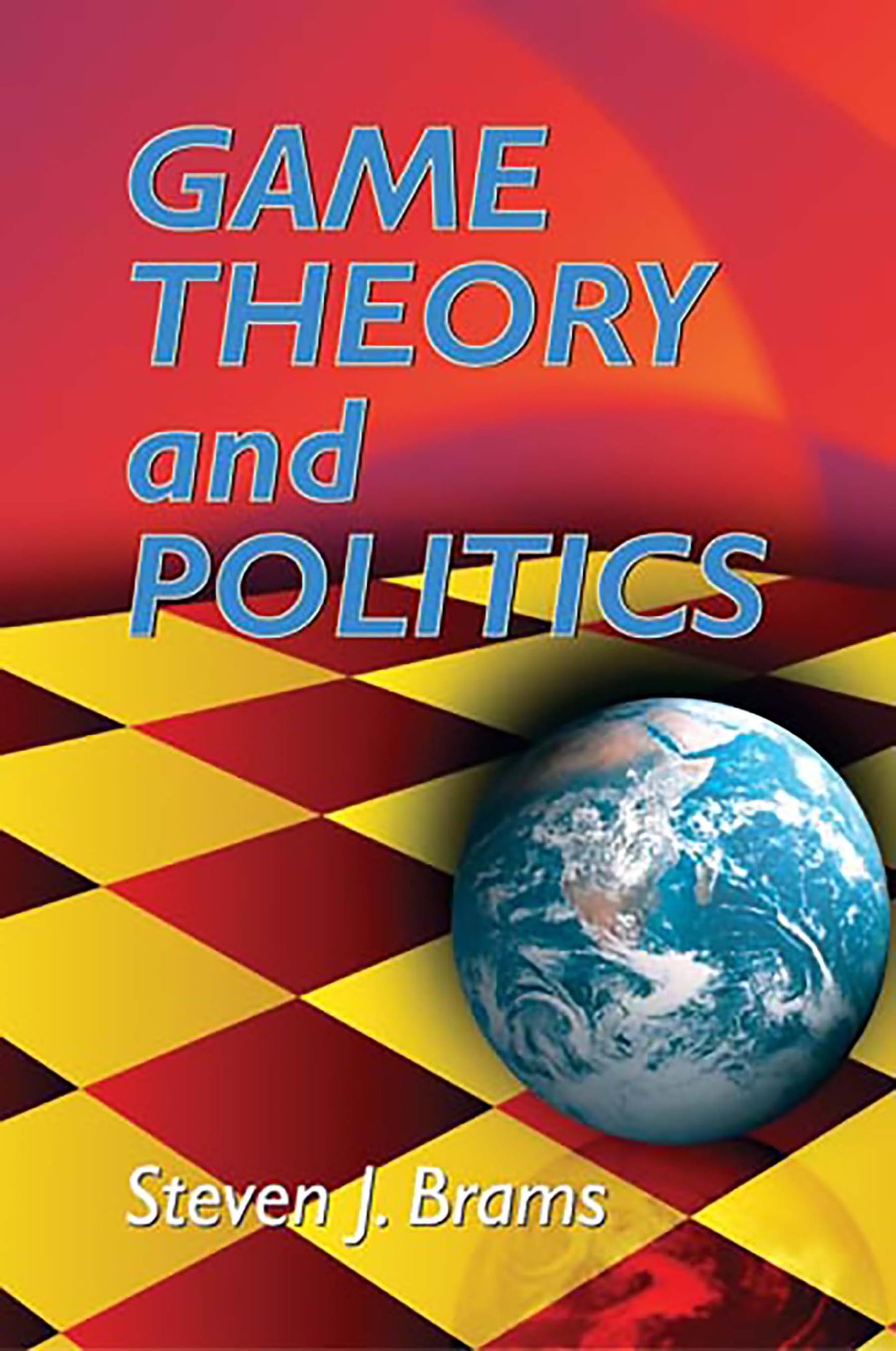 Game Theory and Politics book cover