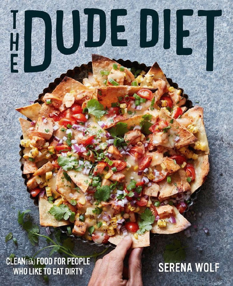 Dude Diet: Clean(ish) Food for People Who Like to Eat Dirty book cover