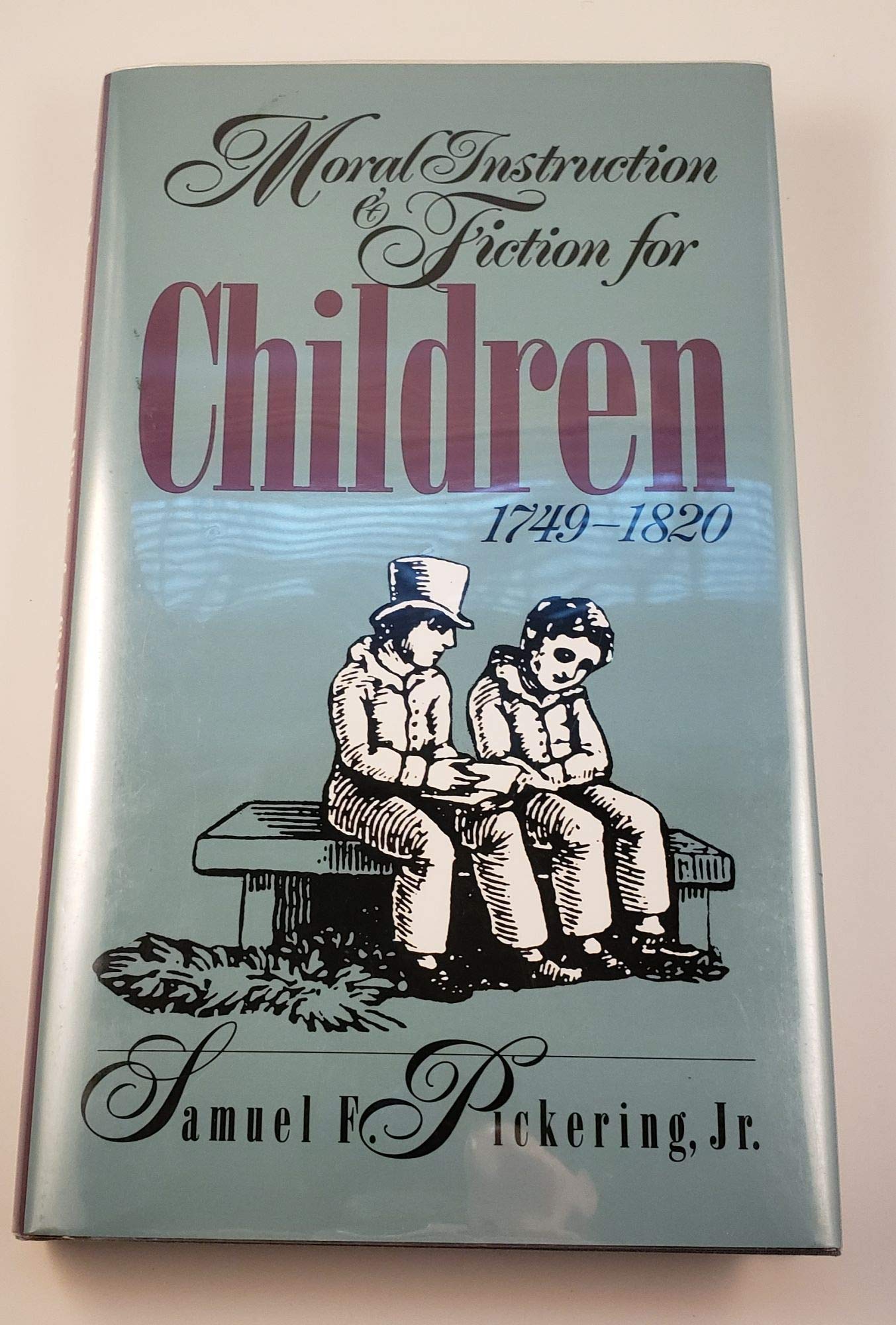 Moral Instruction and Fiction for Children, 1749-1820 book cover