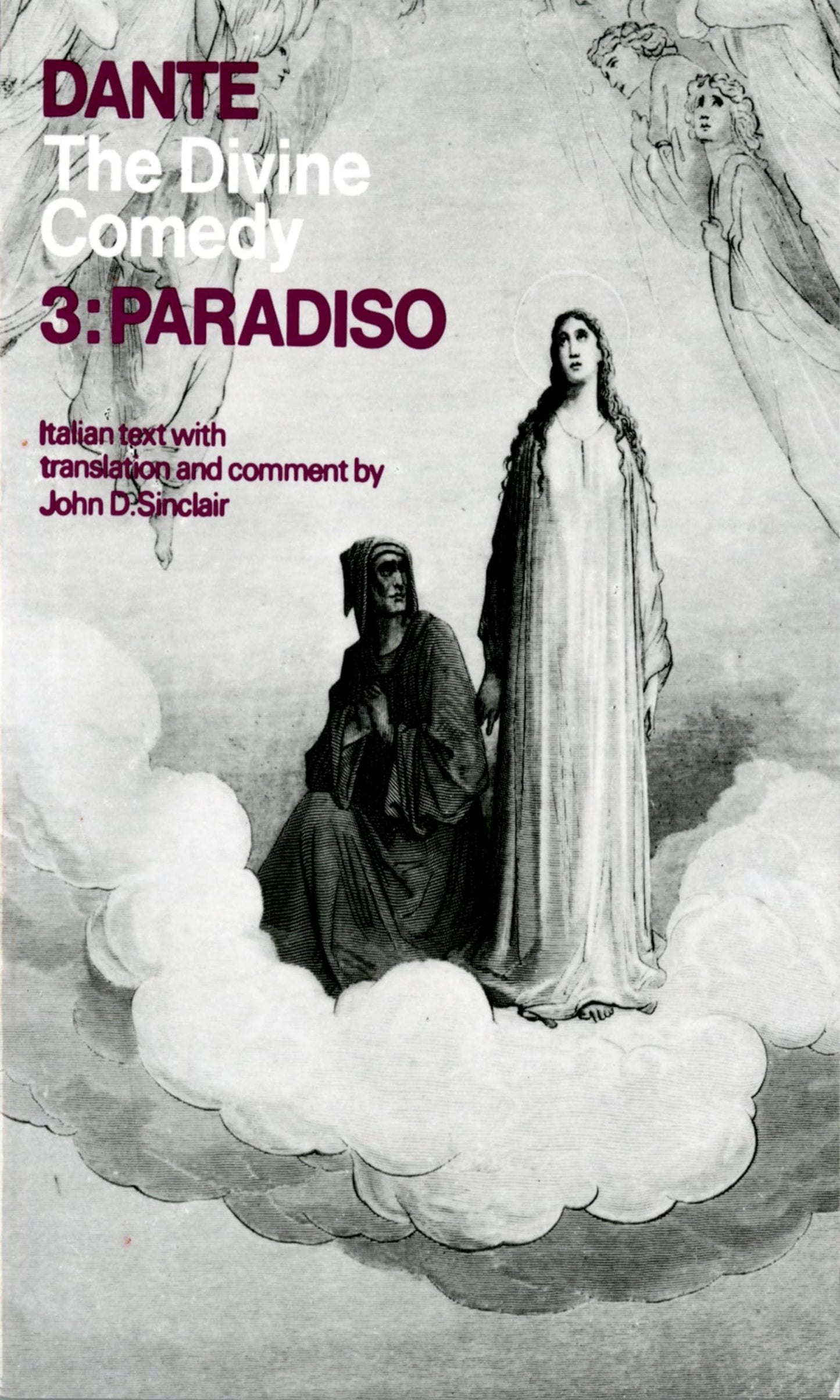 Divine Comedy: Volume 3: Paradiso (Revised)