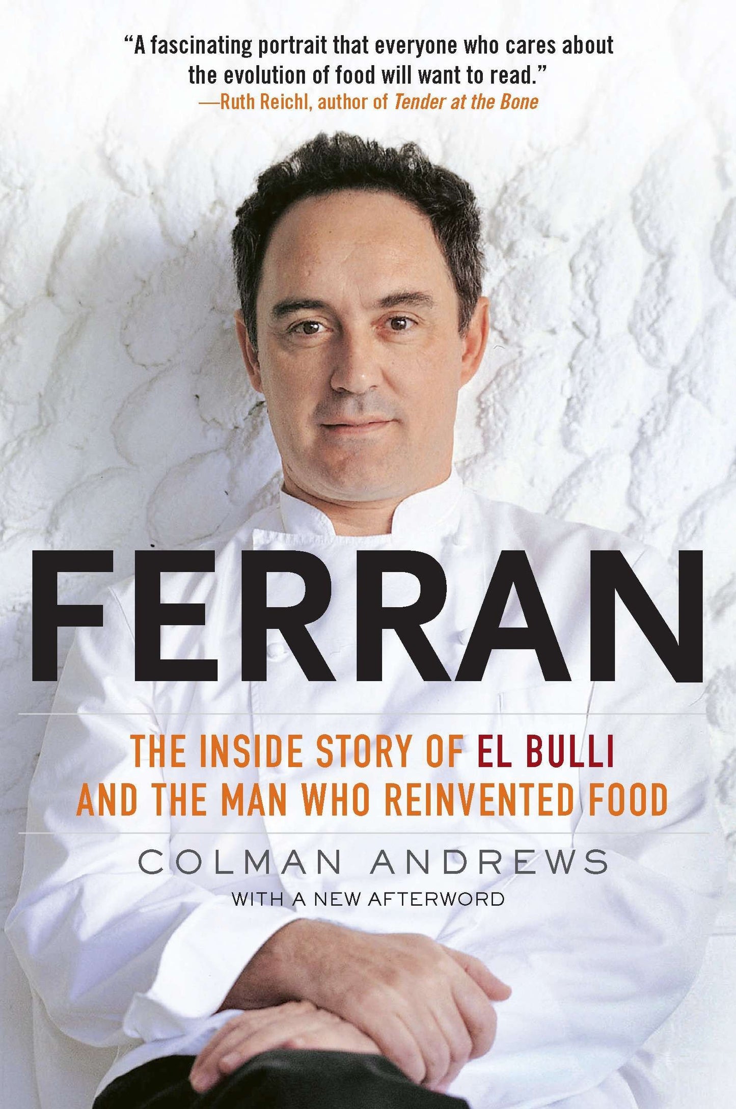 Ferran: The Inside Story of El Bulli and the Man Who Reinvented Food book cover