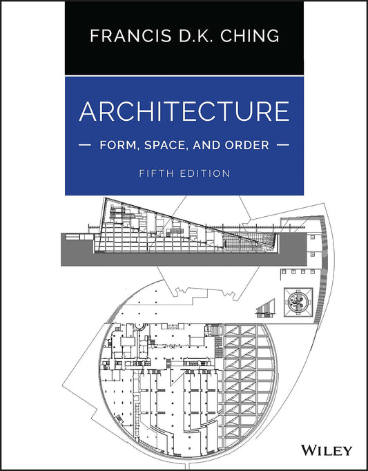Architecture: Form, Space, and Order book cover