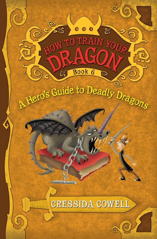 How to Train Your Dragon: A Hero's Guide to Deadly Dragons book cover