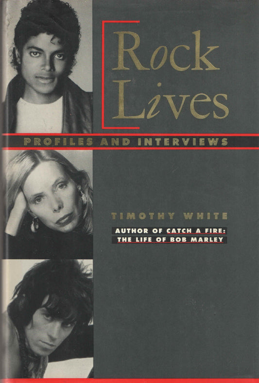 Rock Lives: Profiles and Interviews