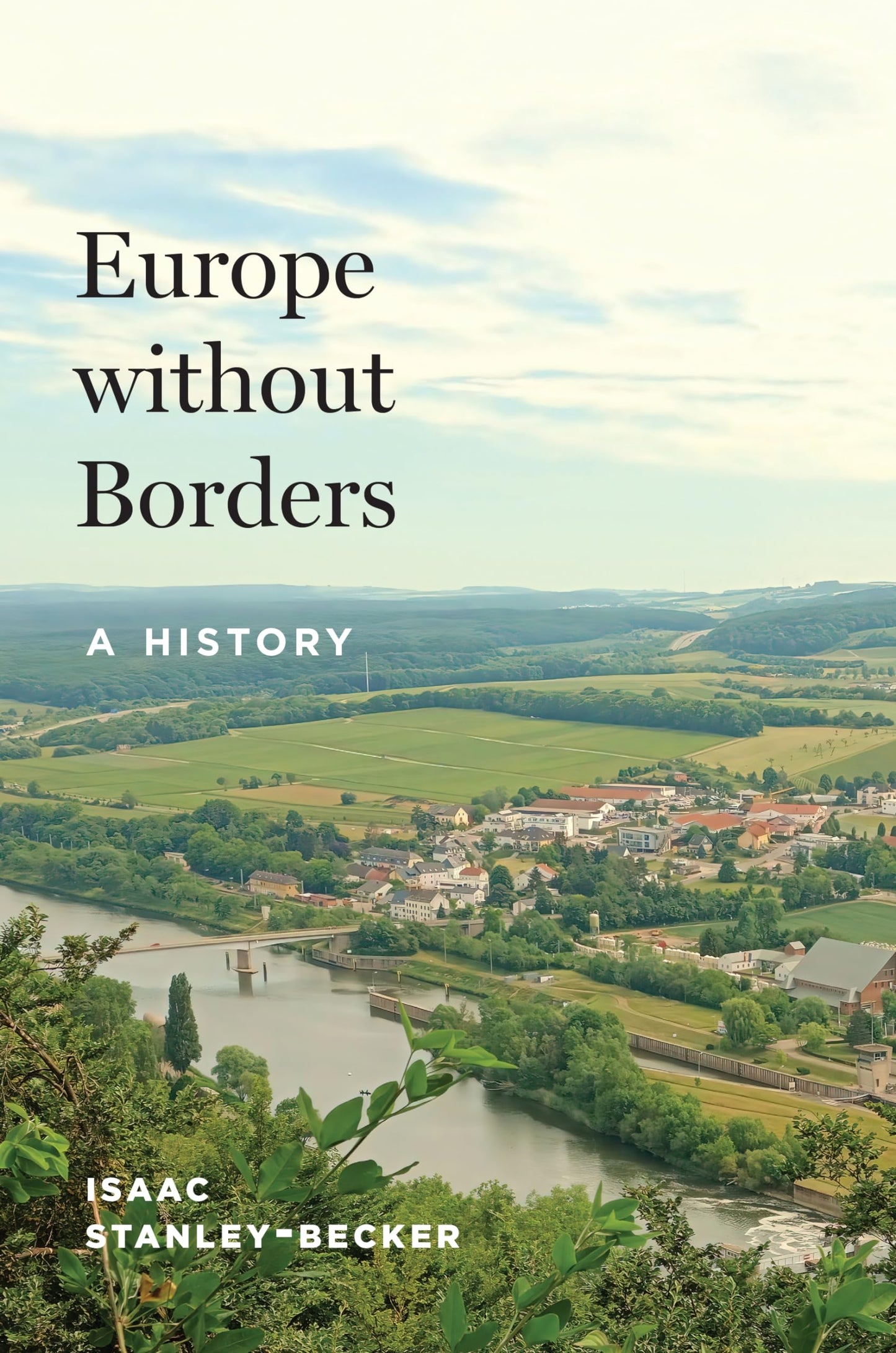 Europe Without Borders: A History book cover