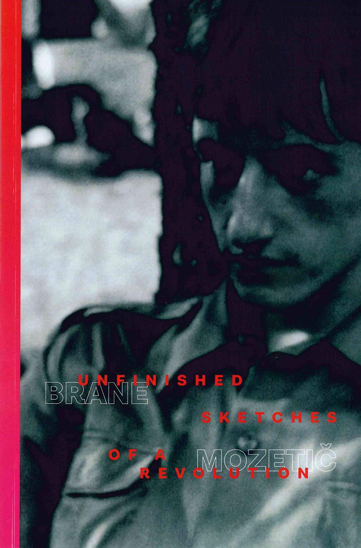 Unfinished Sketches of a Revolution book cover