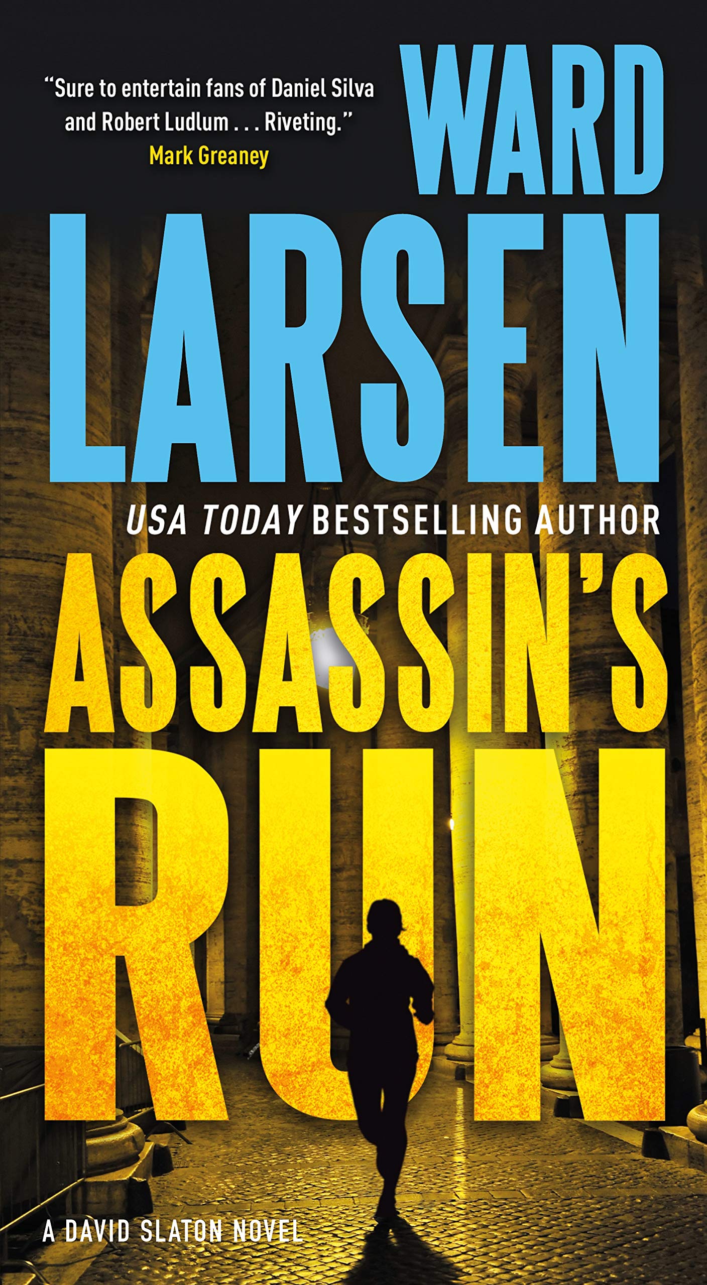 Assassin's Run: A David Slaton Novel (David Slaton, 4)