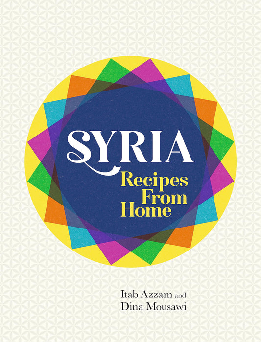 Syria Recipes From Home book cover