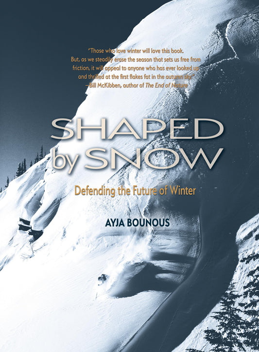 Shaped by Snow: Defending the Future of Winter