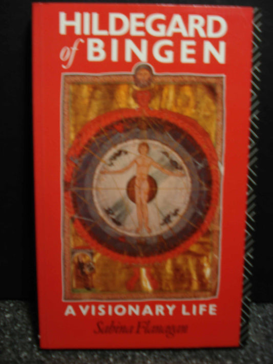 Hildegard of Bingen, 1098-1179: A Visionary Life