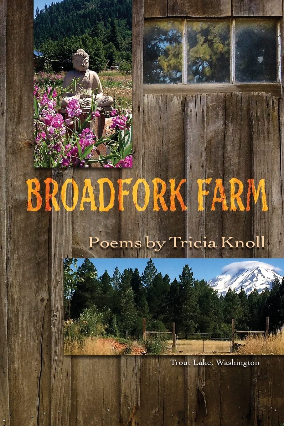 Broadfork Farm: Trout Lake, Washington book cover