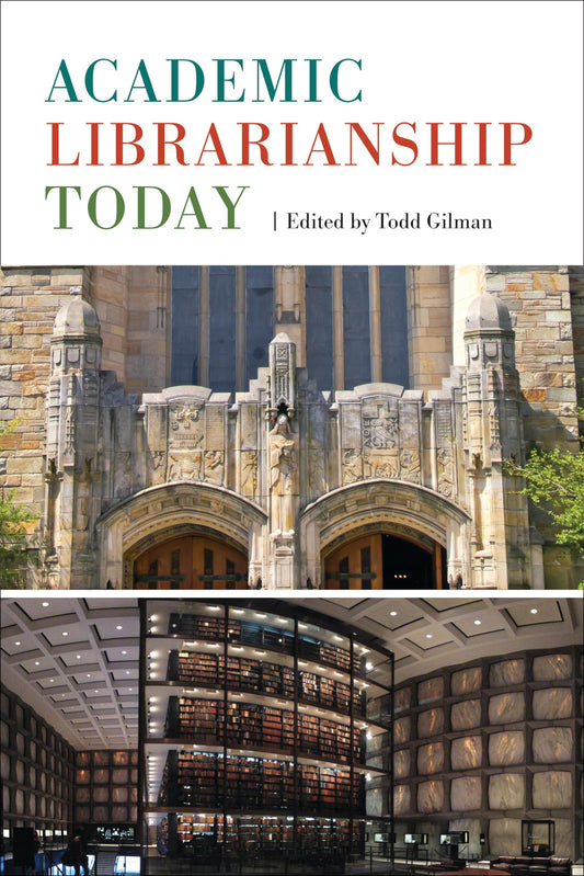 Academic Librarianship Today book cover