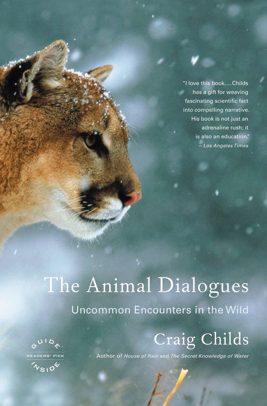 Animal Dialogues: Uncommon Encounters in the Wild book cover