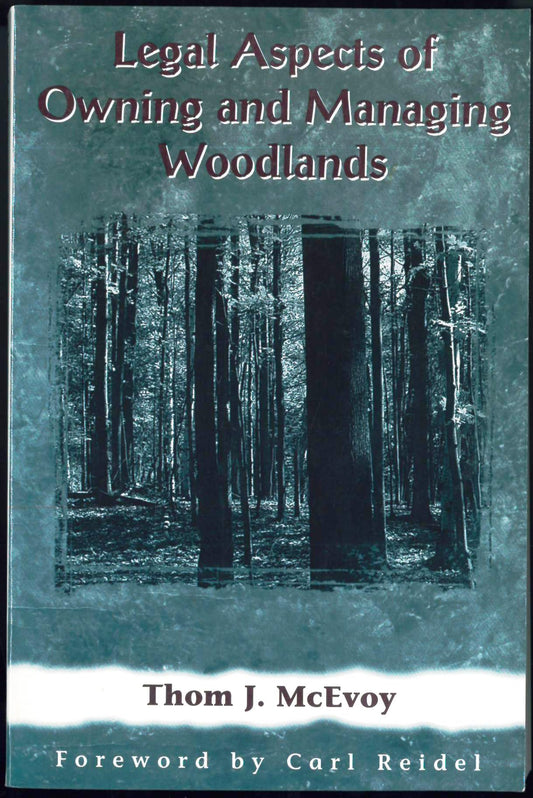 Legal Aspects of Owning and Managing Woodlands book cover