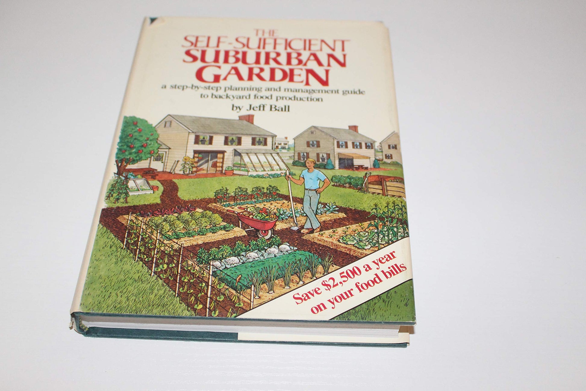 The Self-Sufficient Suburban Gardener book cover