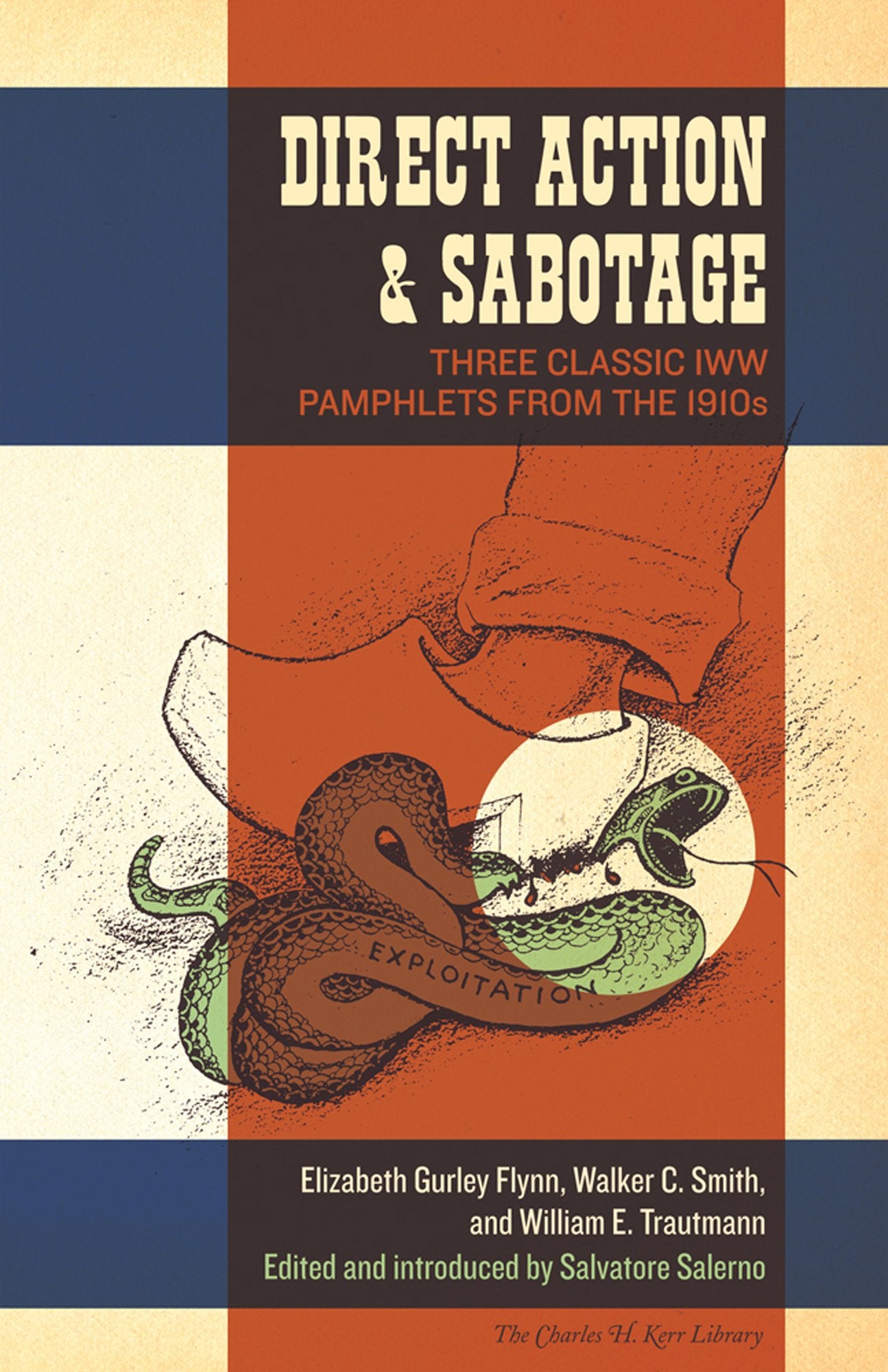 Direct Action & Sabotage: Three Classic IWW Pamphlets from the 1910s book cover