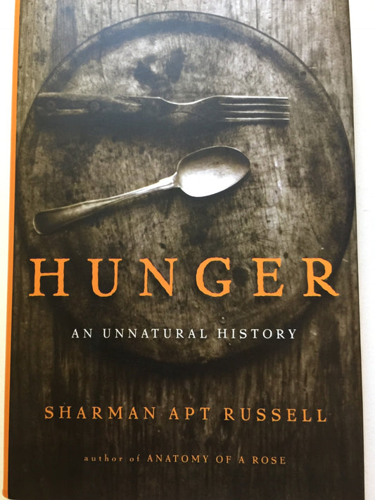 Hunger: An Unnatural History book cover