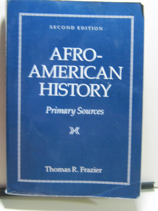 Afro-American History: Primary Sources book cover