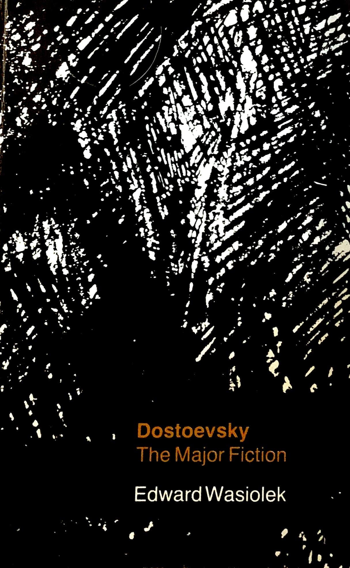 Dostoevsky: The Major Fiction (Revised) book cover