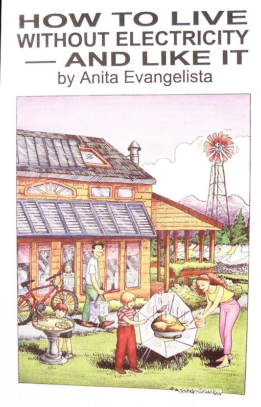 How to Live Without Electricity and Like it book cover