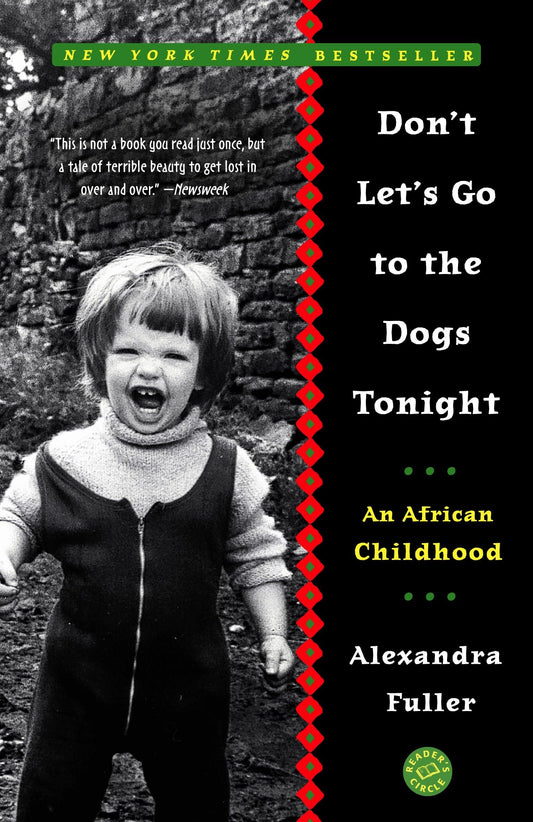 Don't Let's Go to the Dogs Tonight: An African Childhood book cover